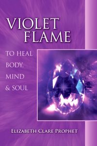 Violet Flame To Heal Body, Mind And Soul